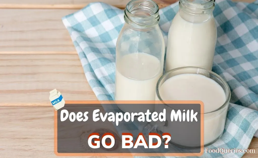 does evaporated milk go bad