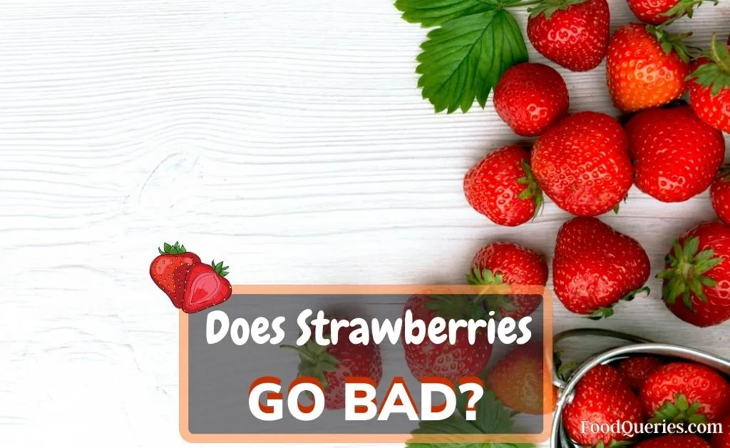 how long do strawberries last in the fridge